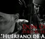 Don Omar Ft. Syko - Huerfano De Amor MP3
